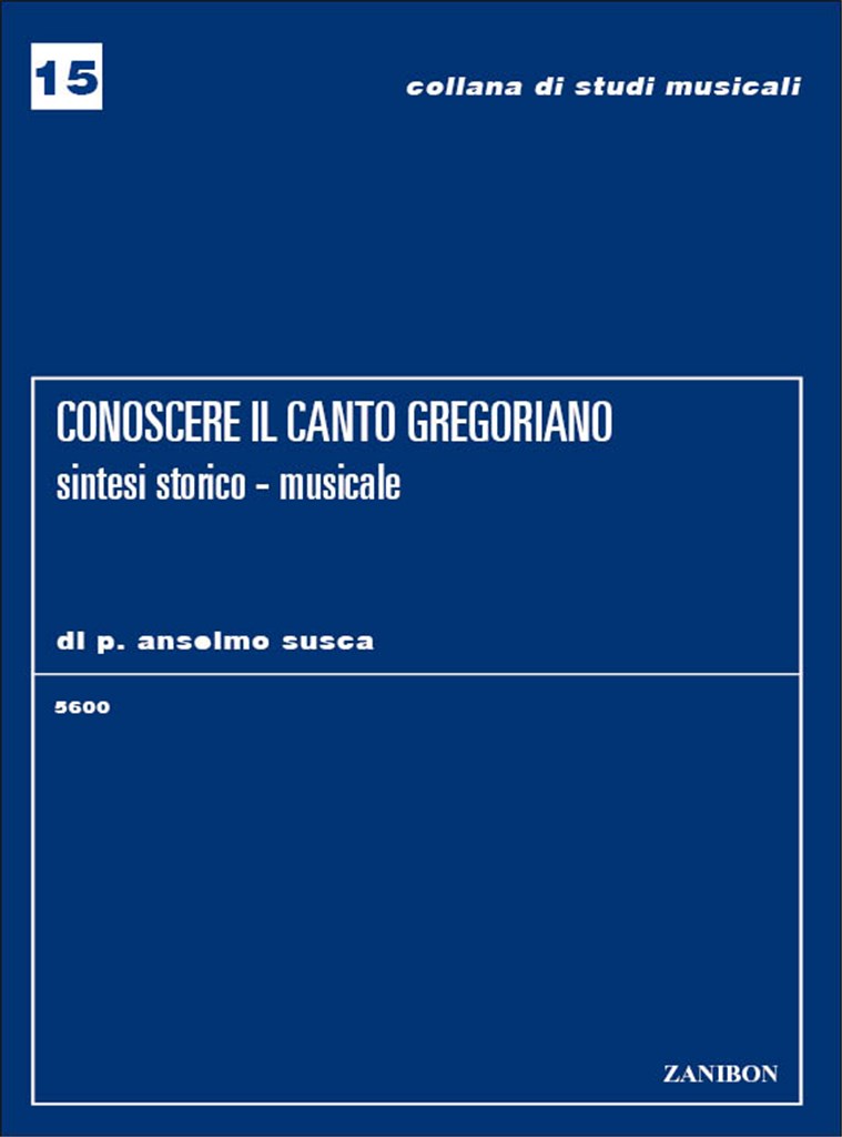 Conoscere Il Canto Gregoriano. Sintesi Storica